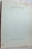 Cumpara ieftin MARCEL GAFTON - NON POSSUMUS (VERSURI, volum de debut - 1972) [format A4]