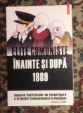 Elite comuniste inainte si dupa 1989 vol. II, 2007