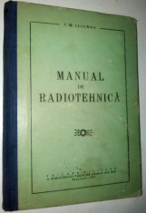 MANUAL DE RADIOTEHNICA - I. M. IZIUMOV - 1957 - Ed. Militara R.P.R. foto