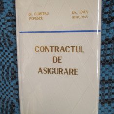 Dumitru POPESCU / Ioan MACOVEI - CONTRACTUL DE ASIGURARE (1982 - CU AUTOGRAF!)