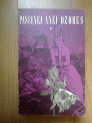 e1 CLARIN - PASIUNEA ANEI OZORES VOL 2 foto