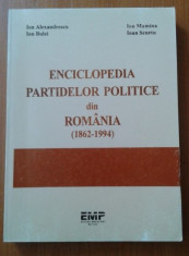 Enciclopedia partidelor politice din Romania / I. Scurtu, I. Alexandrescu... foto