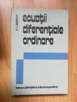 e2 Ecuatii diferentiale ordinare - V. I. Arnold foto