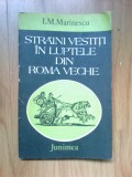 D5 I. M. Marinescu - Straini vestiti in luptele din Roma Veche