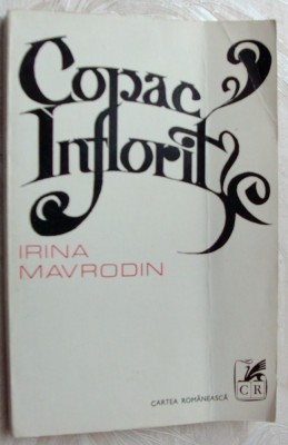 IRINA MAVRODIN - COPAC INFLORIT (VERSURI) [editia princeps, 1978 / tiraj 710 ex] foto