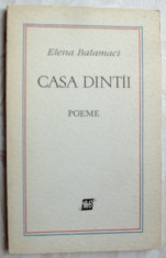 ELENA BALAMACI - CASA DINTAI (POEME) [volum de debut, 1972/pref. AL. PHILIPPIDE] foto