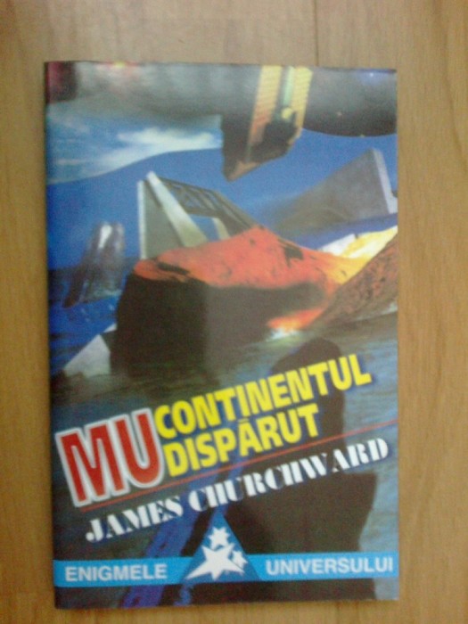 w4 James Churchward - MU - CONTINENTUL DISPARUT w4 James Churchward - MU - CONTINENTUL DISPARUT