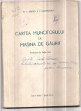10A(xx) M.S Lebedev-CARTEA MUNCITORULUI LA MASINA DE GAURIT