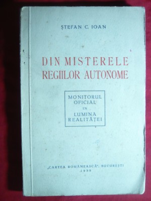 St.C.Ioan -Din Misterele Regiilor Autonome- Monitorul Oficial in lumina realitat foto
