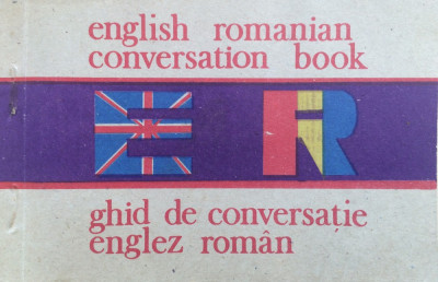 ENGLISH-ROMANIAN CONVERSATION BOOK - Stefan Ganescu foto