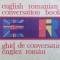 ENGLISH-ROMANIAN CONVERSATION BOOK - Stefan Ganescu