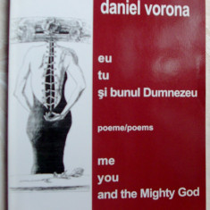 DANIEL VORONA-EU TU SI BUNUL DUMNEZEU/poeme, ro-eng 2006/dedicatie pt TUDOR TOPA