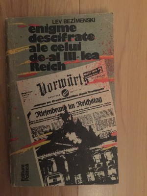 e3 Lev Bezimenski - Enigme descifrate ale celui de-al III-lea Reich foto