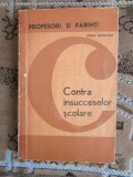 Virgil RADULIAN - CONTRA INSUCCESELOR SCOLARE (1967 - STARE BUNA!!!)