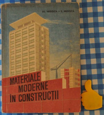 Materiale moderne in constructii Al Negoita S Negoita foto