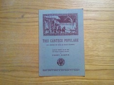 TREI CANTECE POPULARE Un Cantec de Stea si doua Colinde -Aranjate pentru Cor de Trei Voci Egale si pentru Cor Mixt - Const. Zamfir -16 p. (partituri)