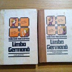 LIMBA GERMANA Curs Practic- Ioan Lazarescu, Emilia Savin - 2 volume, 1985