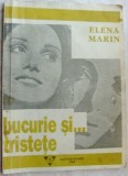 Cumpara ieftin ELENA MARIN-BUCURIE SI... TRISTETE:MICI POVESTIRI PENTRU OAMENI MARI&#039;94/autograf
