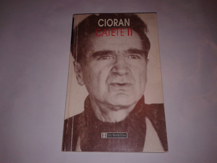 EMIL CIORAN - CAIETE II 1966 - 1968