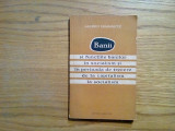 BANII SI FUNCTIILE BANILOR IN SOCIALISM - Alfred Lemmnitz - 1958, 191 p., Alta editura