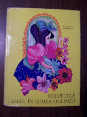 Peripetiile Alisei in Lumea oglinzii - Lewis Carroll (1971) Cartonata foto