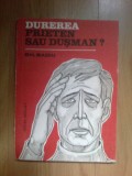 g1 Durerea - prieten sau dusman? - Gh. Badiu