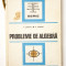 Probleme de Algebra - V.Chiriac, M.Chiriac