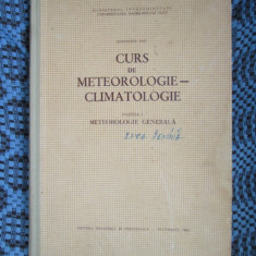 Gheorghe POP - CURS DE METEOROLOGIE - CLIMATOLOGIE. METEOROLOGIE GENERALA (1963)