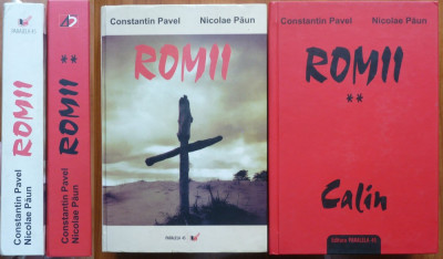 C - tin Pavel , Nicolae Paun , Romii , 2007 - 2012 ,ed. 1 , 2 autografe , 3 vol. foto