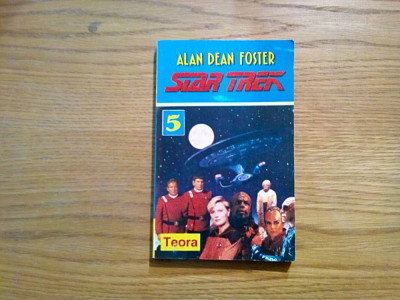 STAR TREK - Alan Dean Foster - Editura Teora, nr.5, 1994, 192 p. foto
