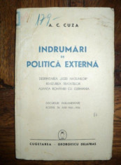 A C CUZA , INDRUMARI IN POLITICA EXTERNA , BUCURESTI 1941 foto