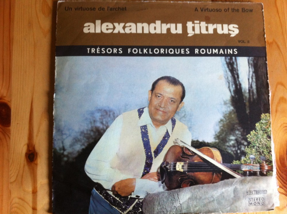 alexandru titrus vioara vol. II disc vinyl lp muzica populara folclor  romanesc | arhiva Okazii.ro