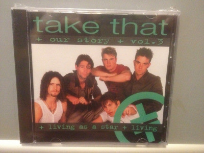 TAKE THAT - OUR STORY -VOL I,II,III (1995/ BMG ARIOLA REC) -cd nou/sigilat foto