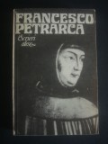 FRANCESCO PETRARCA - SCRIERI ALESE