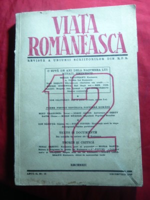 100. Revista Viata Romaneasca Dec.1949 -Nr.Omagial 100 Ani Nasterea lui M.Eminescu Cu Fotografia cu autograf a Poetului- tiparit 280 pag foto