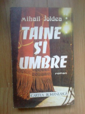 n2 Mihail Joldea - Taine si umbre foto