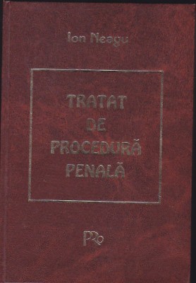 ION NEAGU - TRATAT DE PROCEDURA PENALA 1997 foto