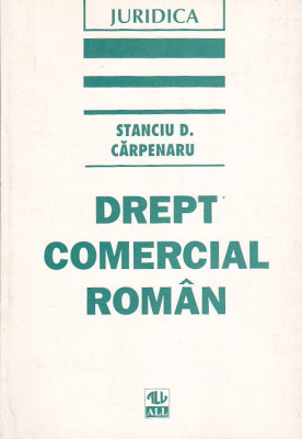 STANCIU D. CARPENARU - DREPT COMERCIAL ROMAN foto