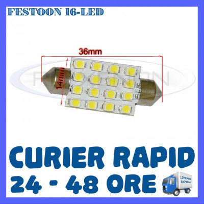 BEC AUTO LED LEDURI - SOFIT FESTOON C5W - 36 mm 16 SMD - PLAFONIERA, NUMAR foto