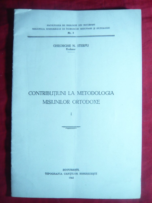 Gh.N.Sterpu -Contributii la Metodologia Misiunilor Ortodoxe 1945