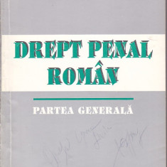 CONSTANTIN MITRACHE - DREPT PENAL ROMAN PARTEA GENERALA