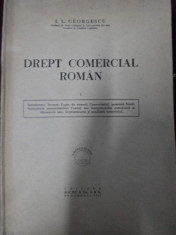 I. L. Georgescu - Drept comercial roman, vol. 1 - 331387 foto