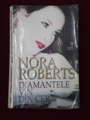 Nora Roberts - Diamantele vin din cer - 507074 foto