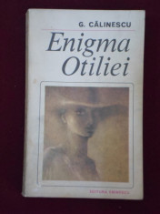 George Calinescu - Enigma Otiliei - 493637 foto