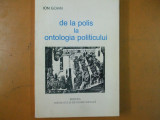 De la polis la ontologia politicului Ion Goian Bucuresti 2001 057