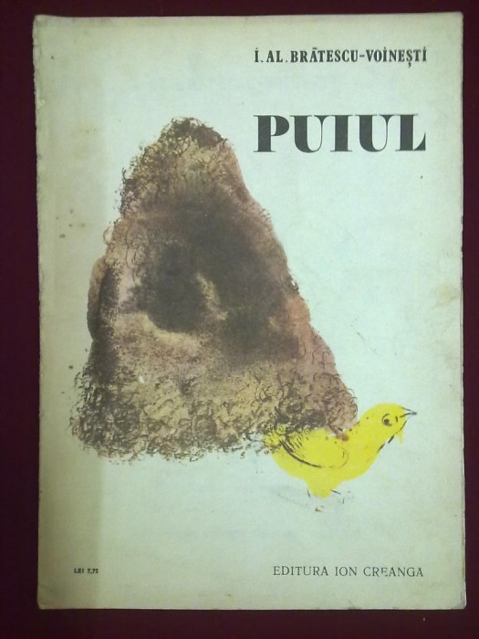 Puiul De Alexandru Bratescu Voinesti Ioan Alexandru Bratescu-Voinesti - Puiul - 384949 | arhiva Okazii.ro