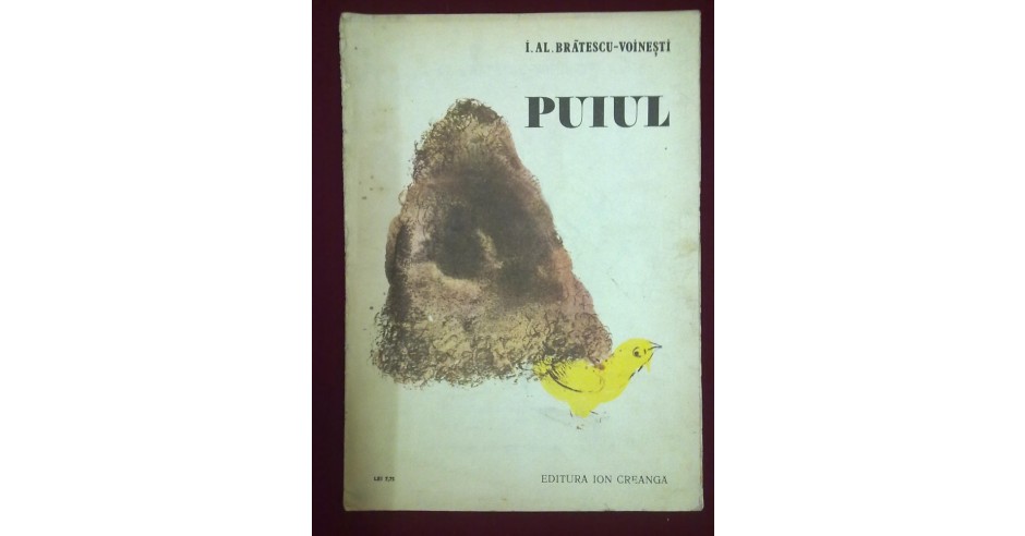 Ioan Alexandru Bratescu-Voinesti - Puiul - 384949 | arhiva Okazii.ro