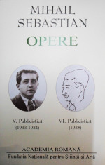 Mihail Sebastian - Opere, vol. 5, 6 - 331462 foto