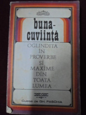 Buna-cuviinta oglindita in proverbe si maxime din toata lumea - 405127 foto