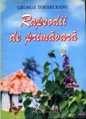 George Toparceanu - Rapsodii de primavara - 445834 foto